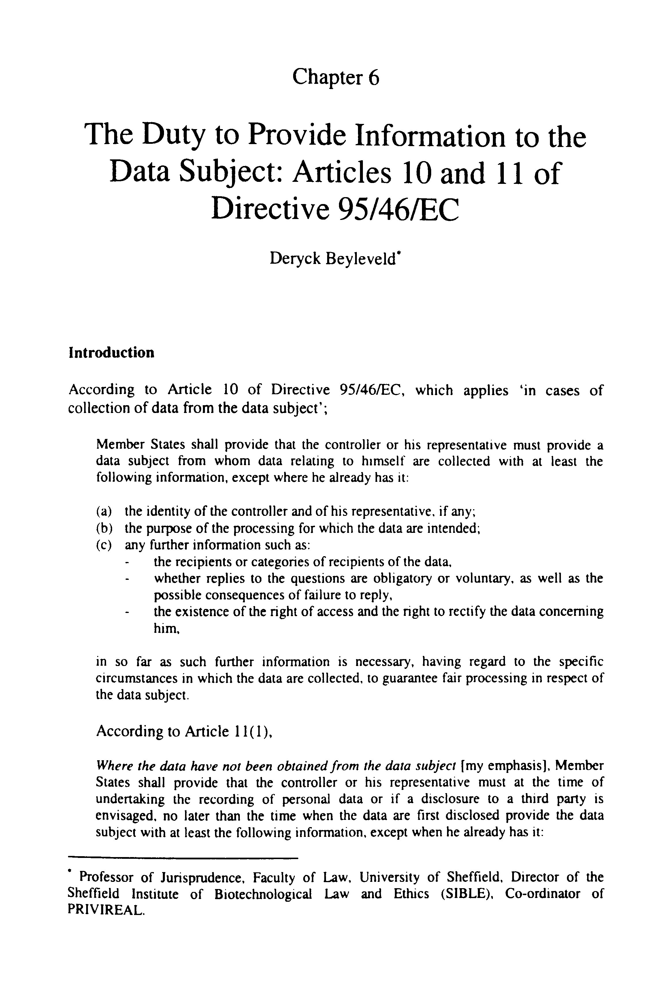 'The Duty to provide Information to the Data Subject: Articles 10 and 11 of Directive 95/46/EC' Thumbnail