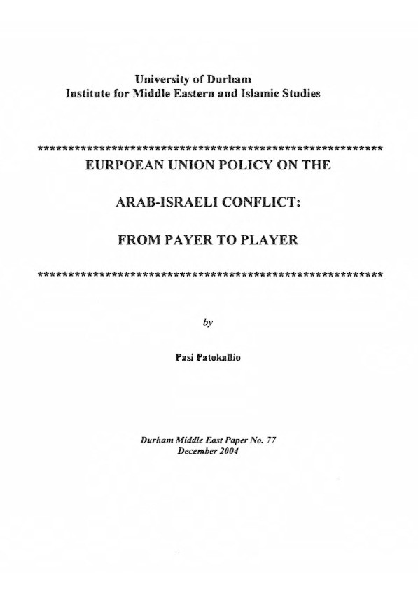 European Union policy on the Arab-Israeli conflict : from payer to player Thumbnail