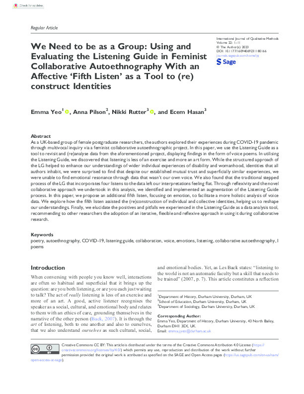 We Need to be as a Group: Using and Evaluating the Listening Guide in Feminist Collaborative Autoethnography With an Affective ‘Fifth Listen’ as a Tool to (re)construct Identities Thumbnail