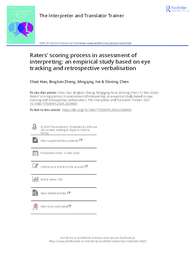 Raters’ scoring process in assessment of interpreting: an empirical study based on eye tracking and retrospective verbalisation Thumbnail