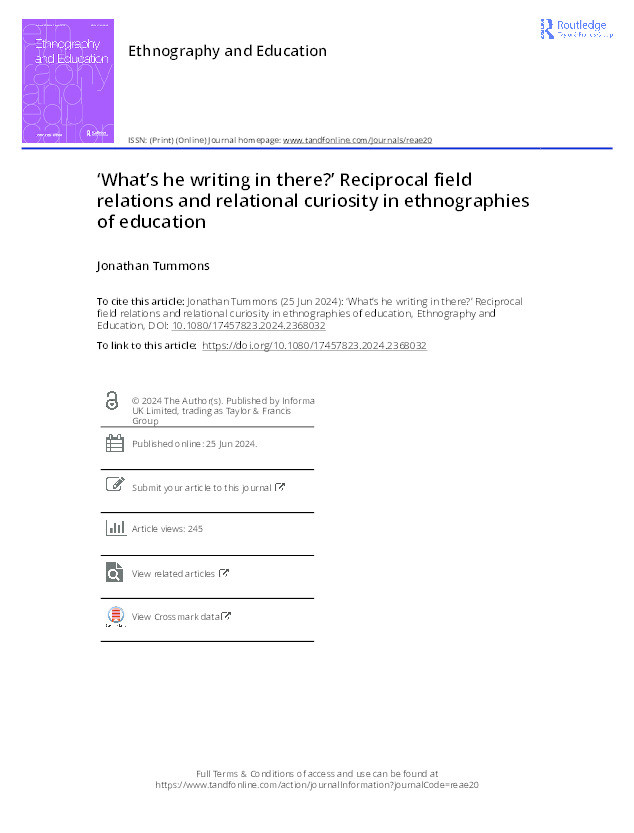 “What’s he writing in there?” Reciprocal field relations and relational curiosity in ethnographies of education Thumbnail