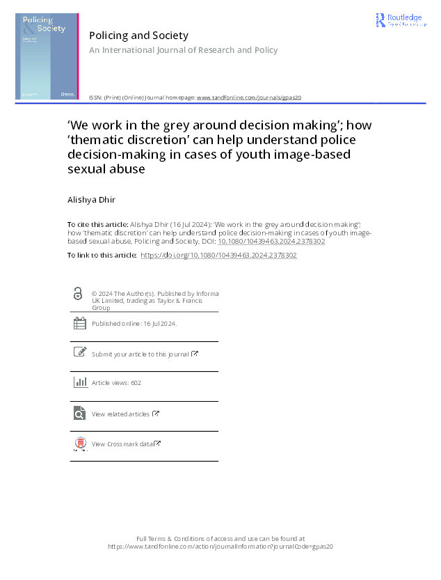 ‘We work in the grey around decision making’; how ‘thematic discretion’ can help understand police decision-making in cases of youth image-based sexual abuse Thumbnail