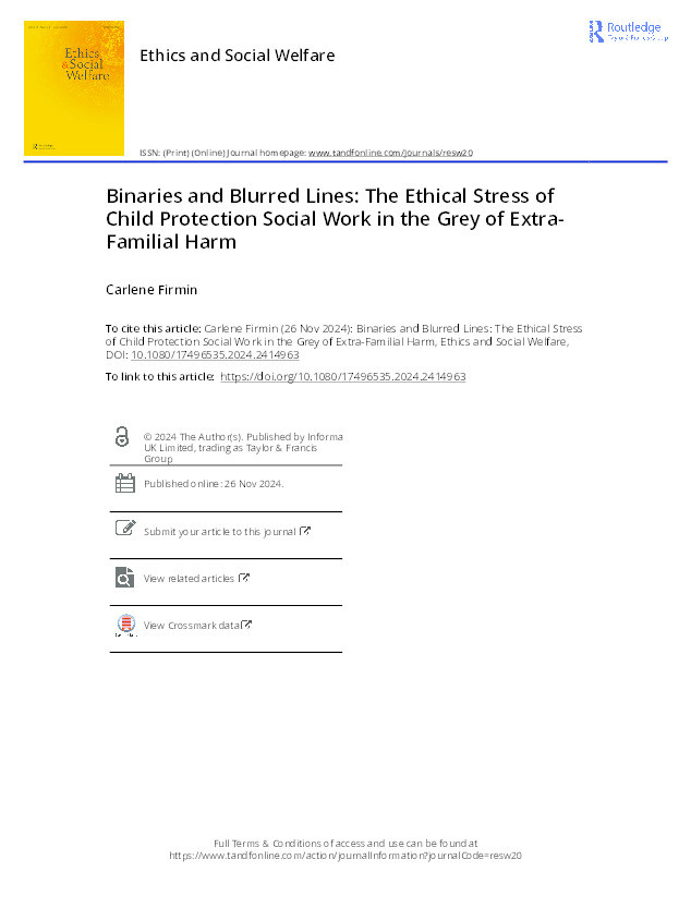 Binaries and Blurred Lines: The Ethical Stress of Child Protection Social Work in the Grey of Extra-Familial Harm Thumbnail