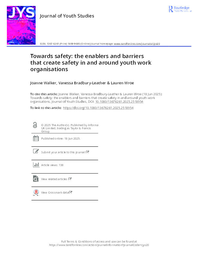 Towards safety: the enablers and barriers that create safety in and around youth work organisations Thumbnail